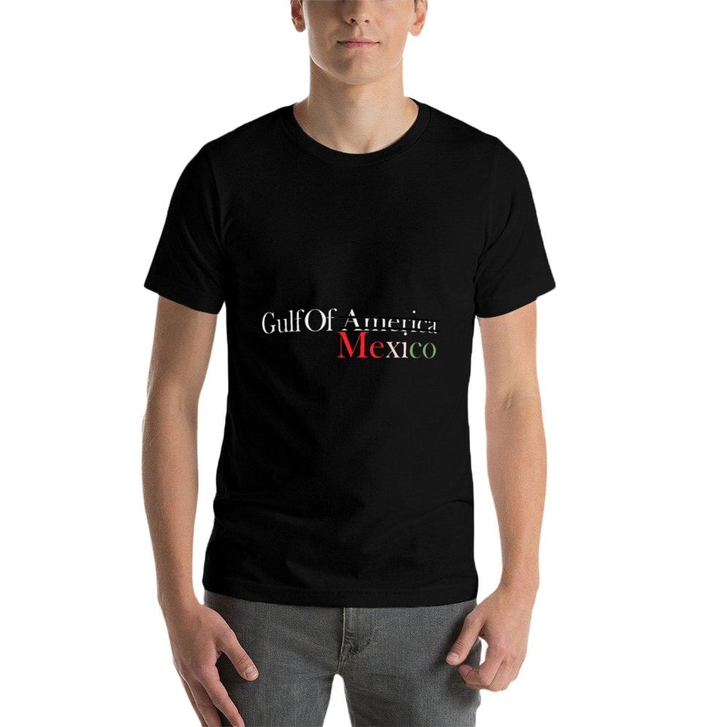 Gulf of Mexico Not America, Funny Gulf of Mexico Quick-drying T-Shirt