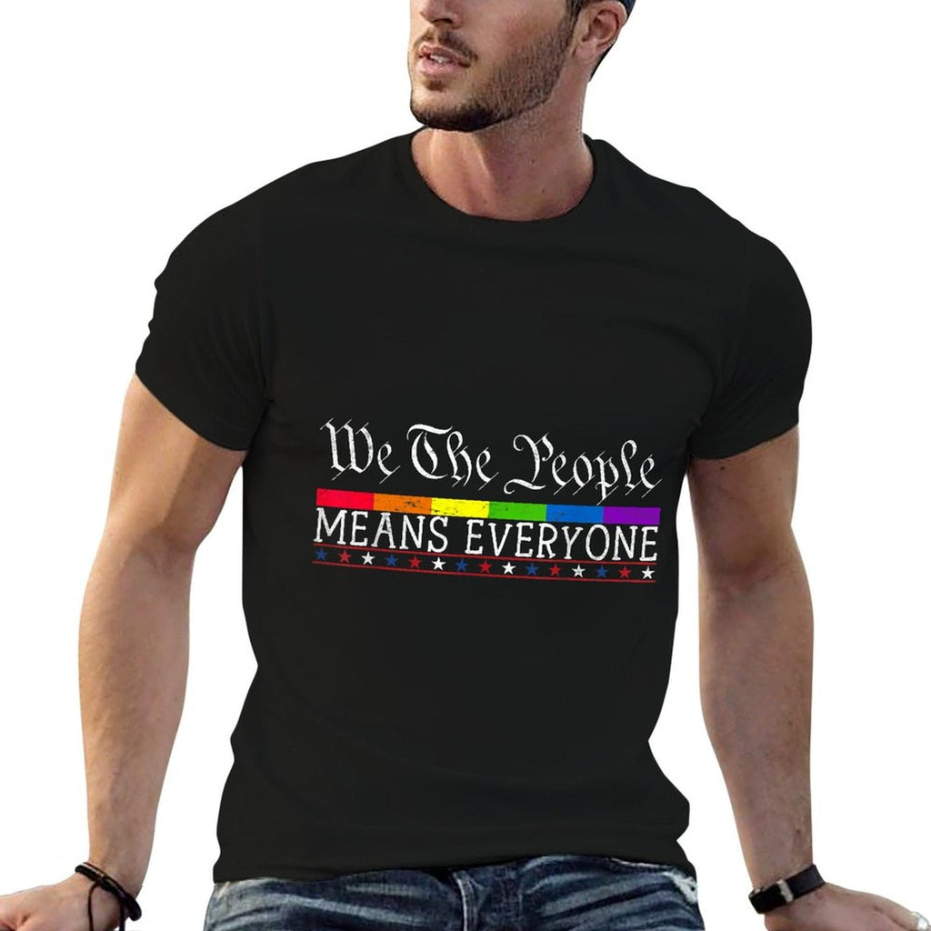 We The People Means Everyone US Constitution LGBT Pride Polyester Blend T-Shirt