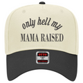 My Mama Raised Trucker Hat