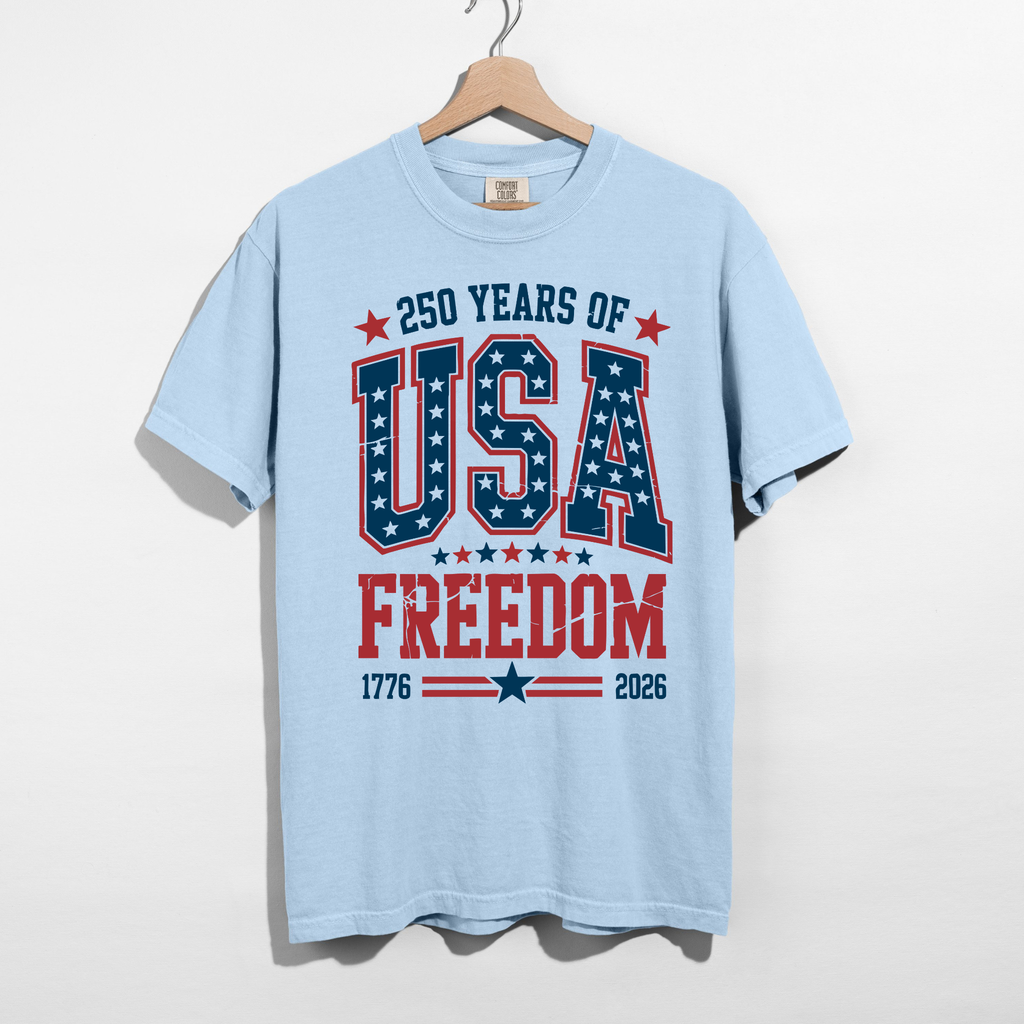250 Years of USA Freedom 1776–2026 Graphic Tee – Patriotic America Shirt