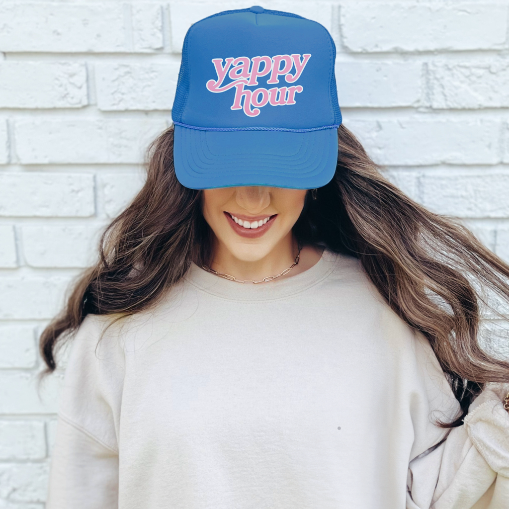 Yappy Hour Foam Trucker Hat | Funny Summer Trucker Cap