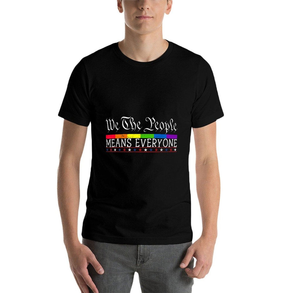 We The People Means Everyone US Constitution LGBT Pride Polyester Blend T-Shirt