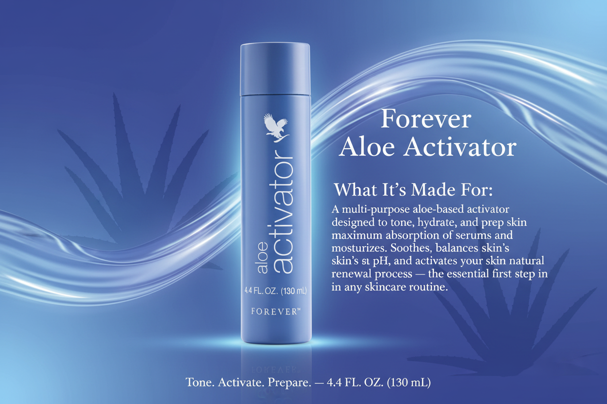 Forever™ Aloe Activator | Aloe-Based Toner & Skin Prep