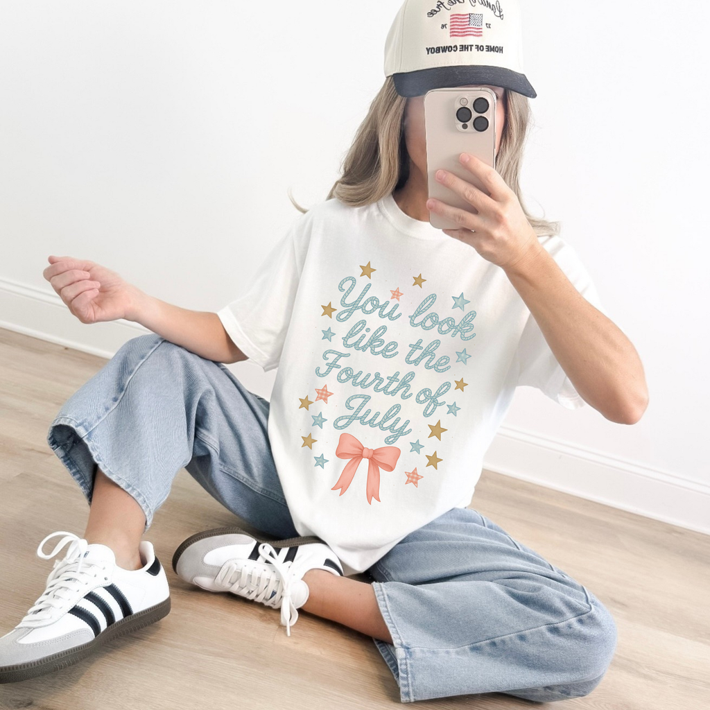 You Look Like the Fourth of July Graphic Tee