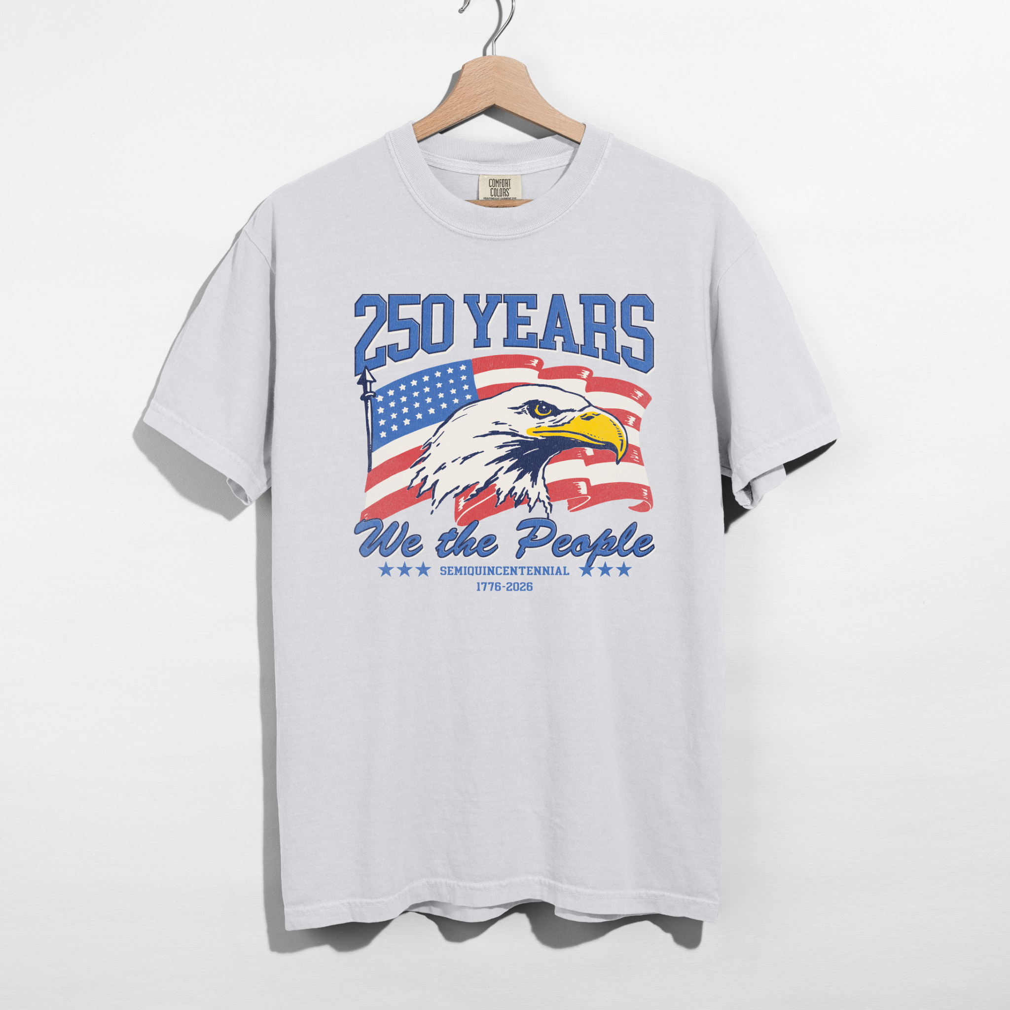 250 Years We The People Tee – 1776–2026 Patriotic Graphic Shirt | American Eagle 4th of July
